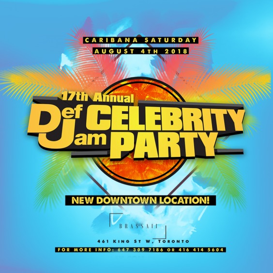 18th Annual Caribana Def Jam Celebrity Party 2019
