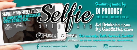 SELFIE SATURDAYS @ FUME Lounge