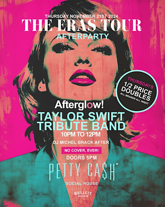 Petty Cash Weekly Presents AFTERGLOW! TAYLOR SWIFT TRIBUTE BAND