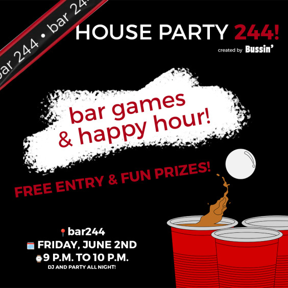HOUSE PARTY 244 by Bussin'