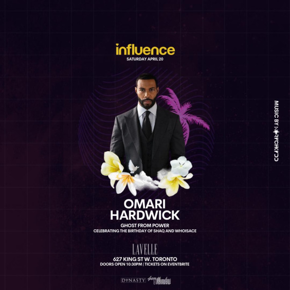 INFLUENCE PARTY Hosted by Omari Hardwick
