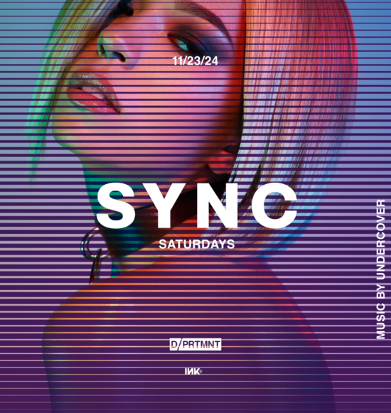 DPRTMNT PRESENTS SYNC SATURDAYS