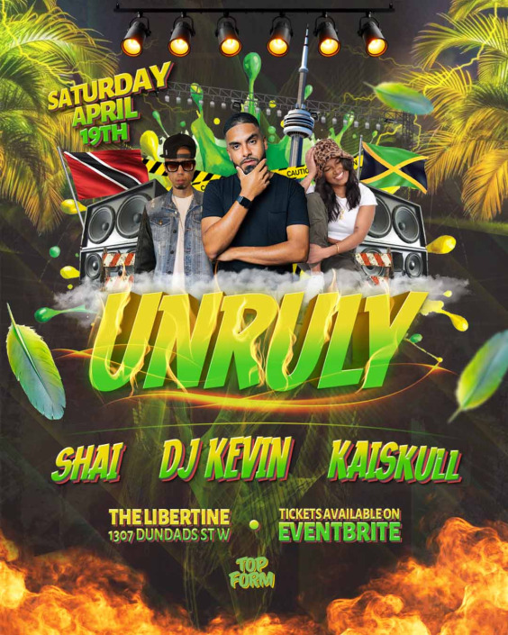 UNRULY (Easter Long Weekend)