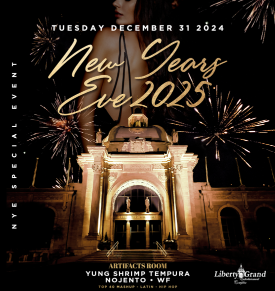 Liberty Grand New Years Eve 2025!