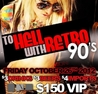 To Hell with Retro 90's Halloween Party