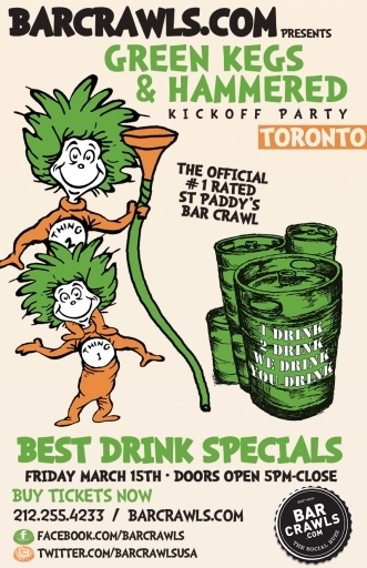 Toronto Saint Patrick's Day Weekend Bar Crawl Kickoff Party!